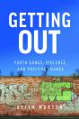 Getting Out - Preview