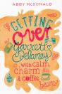 Getting Over Garrett Delaney - Preview