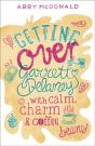 Getting Over Garrett Delaney - Preview