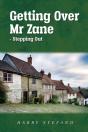 Getting Over Mr Zane - Stepping Out - Preview