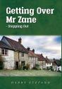 Getting Over Mr Zane - Stepping Out - Preview