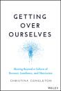 Getting Over Ourselves - Preview