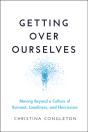 Getting Over Ourselves - Preview