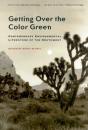 Getting Over The Color Green - Preview
