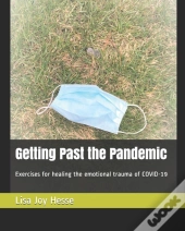 Getting Past The Pandemic