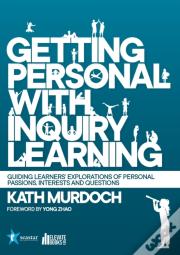 Getting Personal With Inquiry Learning