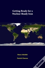 Capa do artigo Getting Ready For A Nuclear-Ready Iran