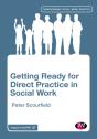 Getting Ready For Direct Practice In Social Work - Preview