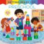 Getting Ready For Preschool - Preview