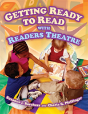 Getting Ready To Read With Readers Theatre - Preview