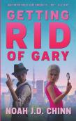 Getting Rid Of Gary