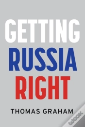 Capa do artigo Getting Russia Right