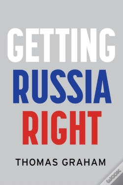 Capa do artigo Getting Russia Right