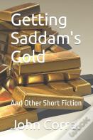 Getting Saddam'S Gold