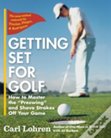 Getting Set For Golf