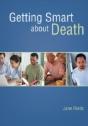 Getting Smart About Death - Preview