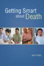 Getting Smart About Death - Preview