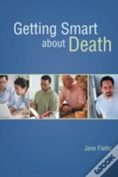 Getting Smart About Death