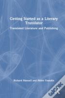 Getting Started As A Literary Translator