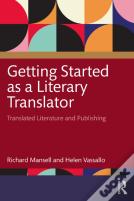 Getting Started As A Literary Translator