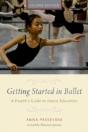 Getting Started In Ballet - Preview