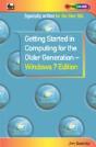 Getting Started In Computing For The Older Generation - Windows 7 Edition - Preview