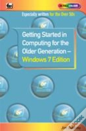 Capa do artigo Getting Started In Computing For The Older Generation - Windows 7 Edition