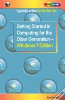 Capa do artigo Getting Started In Computing For The Older Generation - Windows 7 Edition