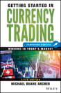 Getting Started In Currency Trading - Preview