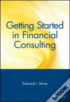 Getting Started In Financial Consulting
