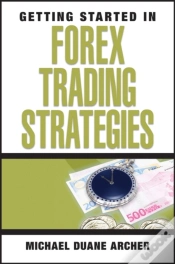 Capa do artigo Getting Started In Forex Trading Strategies