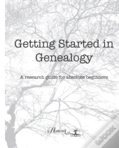 Getting Started In Genealogy