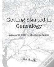Getting Started In Genealogy
