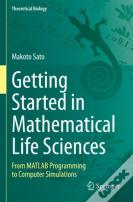 Getting Started In Mathematical Life Sciences