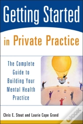 Getting Started In Private Practice