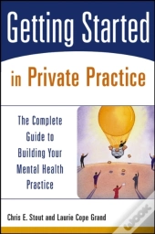 Getting Started In Private Practice