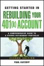 Getting Started In Rebuilding Your 401(K) Account - Preview