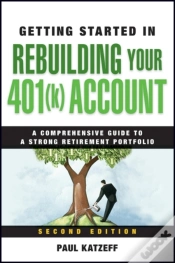 Capa do artigo Getting Started In Rebuilding Your 401(K) Account