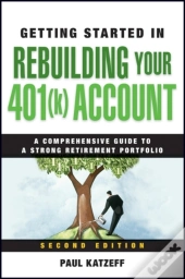 Getting Started In Rebuilding Your 401(K) Account