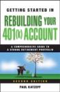 Getting Started In Rebuilding Your 401(K) Account - Preview