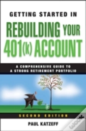 Capa do artigo Getting Started In Rebuilding Your 401(K) Account