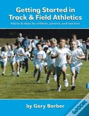 Getting Started In Track And Field Athletics
