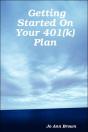Getting Started On Your 401(K) Plan - Preview