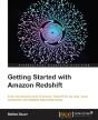 Getting Started With Amazon Redshift - Preview