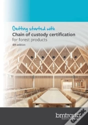 Capa do artigo Getting Started With Chain Of Custody Certification For Forest Products 4th Edition