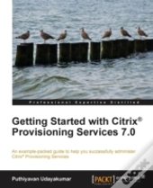 Getting Started With Citrix Provisioning Services 7.0