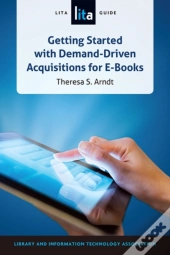Getting Started With Demand-Driven Acquistitions For E-Books