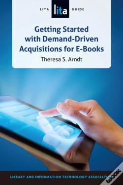 Capa do artigo Getting Started With Demand-Driven Acquistitions For E-Books