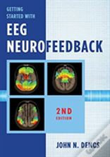 Getting Started With Eeg Neurofeedback