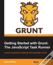 Getting Started With Grunt: The Javascript Task Runner